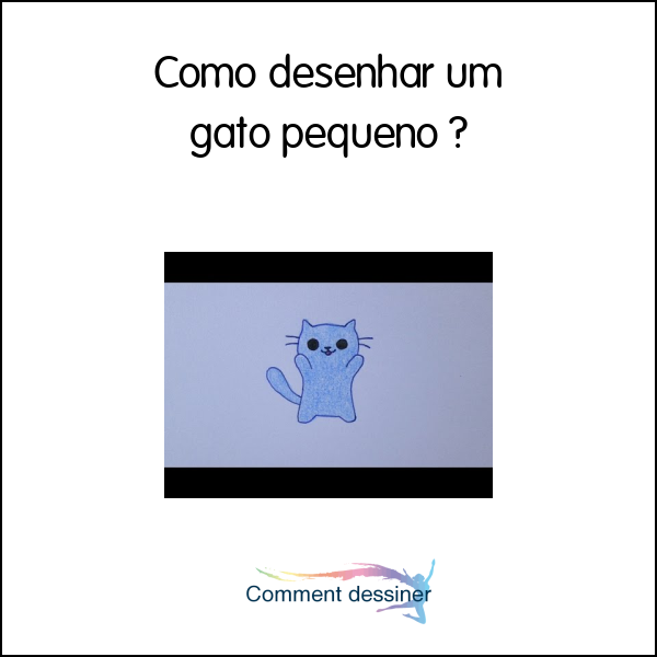 Como desenhar um gato pequeno